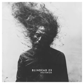 Blind Dead 23 - Deuterium Review | Angry Metal Guy